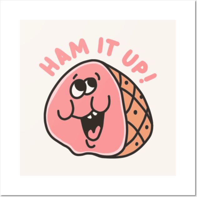 Ham It Up - Punny Retro Scratch N' Sniff Sticker Wall Art by sombreroinc